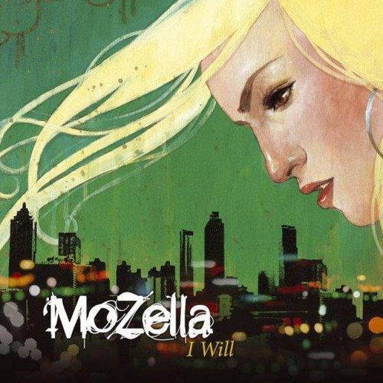 MoZella. I Will (2006)