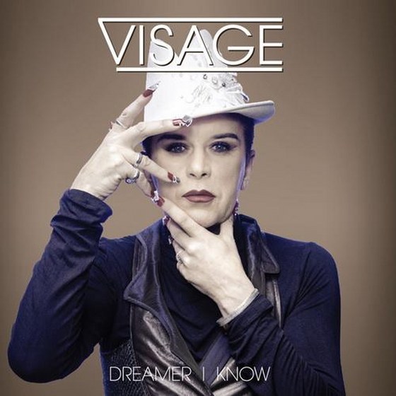 Visage. Dreamer I Know (2013)