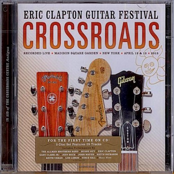 Eric Clapton Guitar Festival: Crossroads (2013)