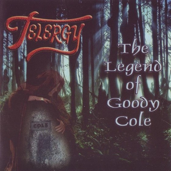 Telergy. The Legend Of Goody Cole (2013)
