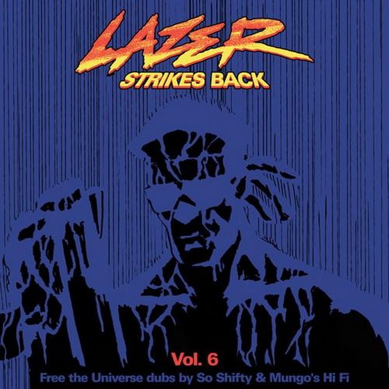 Major Lazer. Lazer Strikes Back Vol. 6 (2014)