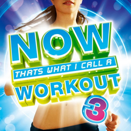 NOW That's What I Call a Workout 3 (2013)