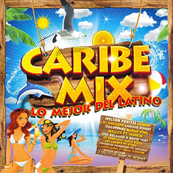 Caribe Mix. Lo Mejor del Latino (2013)