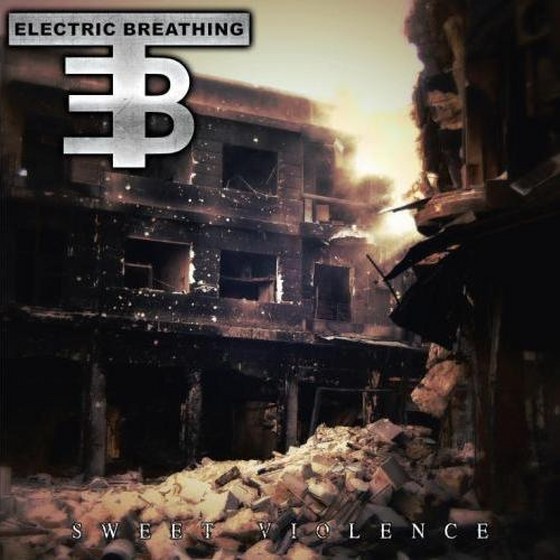 Electric Breathing. Sweet Violence: Limited Edition (2014)