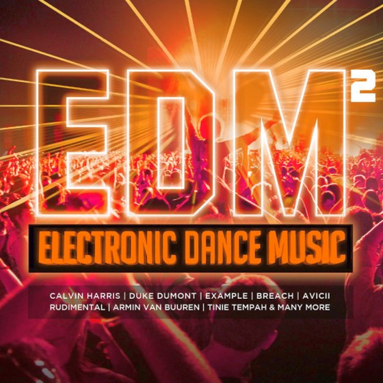 EDM. Electronic Dance Music 2 (2013)