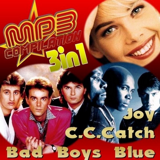Joy, Bad Boys Blue, C.C. Catch