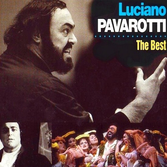 Luciano Pavarotti. The Best 