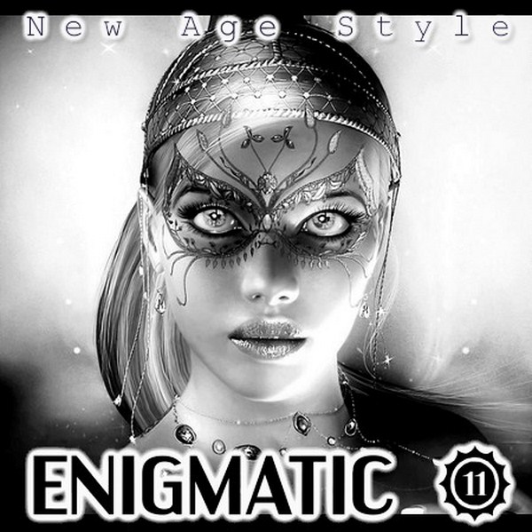  New Age Style. Enigmatic 11