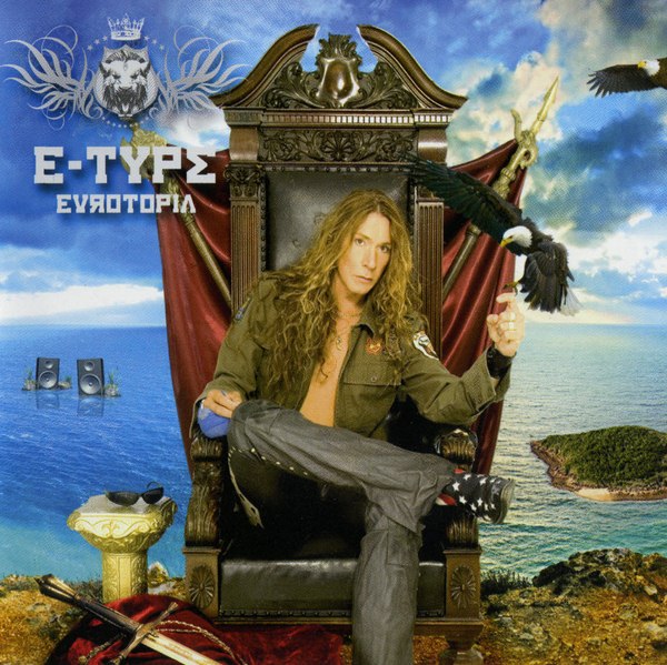 E-Type. Eurotopia