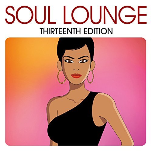 Soul Lounge Thirteenth Edition