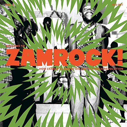 Welcome To Zamrock Rock Revolution Vol.2
