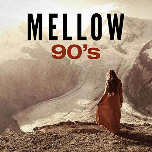Mellow 90's (2020)