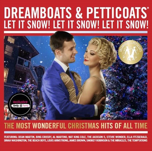 Dreamboats & Petticoats Let It Snow