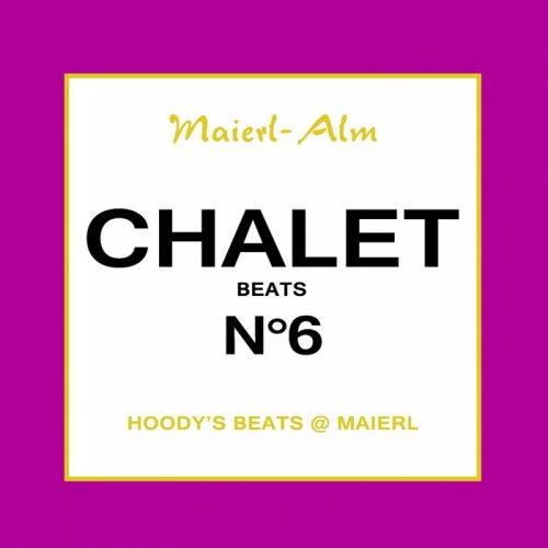 Chalet Beats No.6