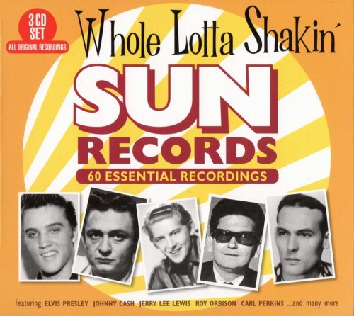 Whole Lotta Shakin Sun Records