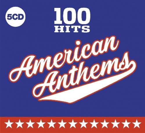100 Hits American Anthems