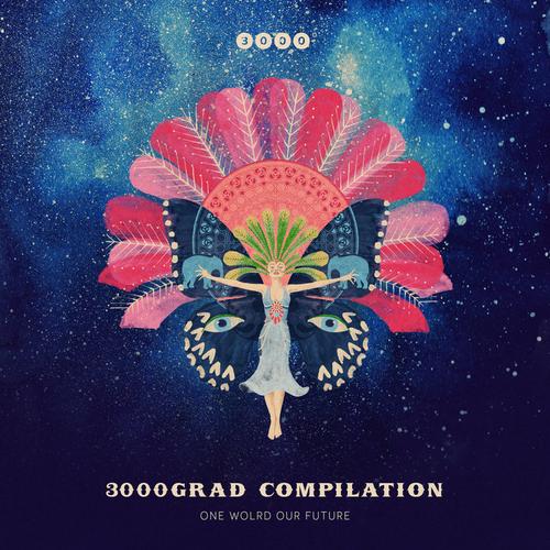 3000Grad Compilation One World Our Future