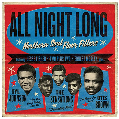 All Night Long Northern Soul Floor Fillers