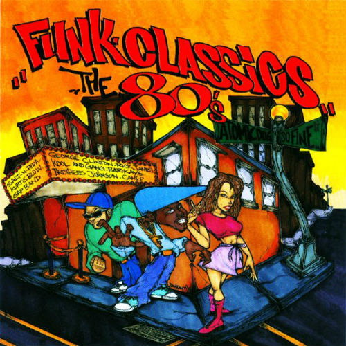 Funk Classics The 80's 