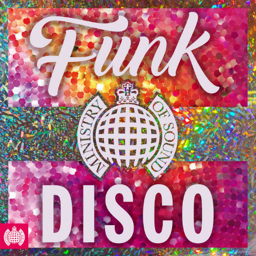 Ministry Of Sound: Funk The Disco