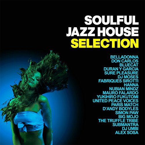 Soulful Jazz House Selection