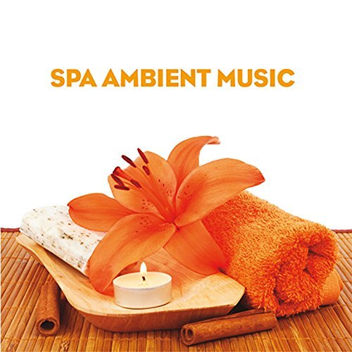 Spa Ambient Music 