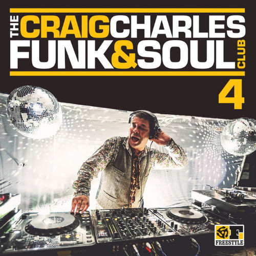The Craig Charles Funk & Soul Club Vol.4