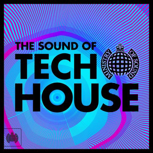 Ministry Of Sound: The Sound Of Tech House