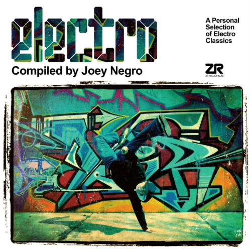 Electro Compiled By Joey Negro