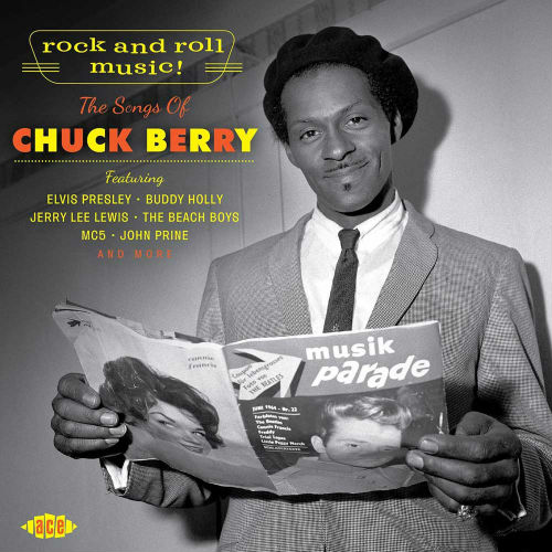 Rock'n'Roll Music: The Songs Of Chuck Berry