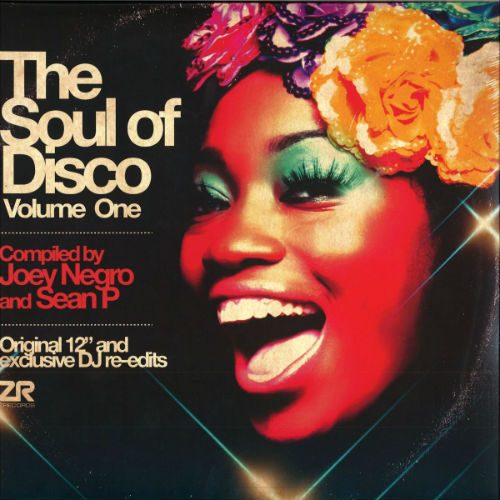 Joey Negro & Sean P. The Soul Of Disco Vol.1
