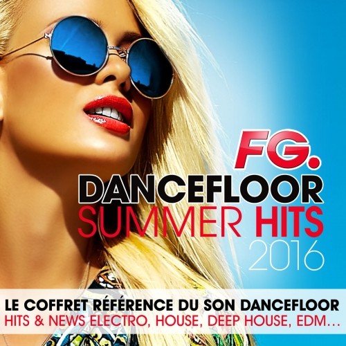FG Dancefloor Summer Hits 2016