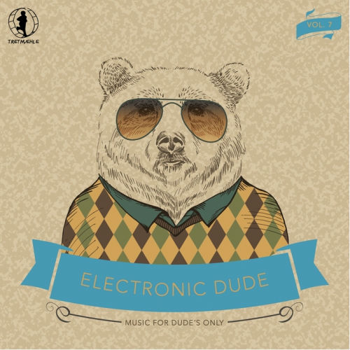 Electronic Dude Vol.7 