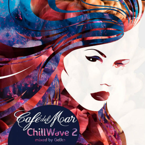 Cafe Del Mar ChillWave 2