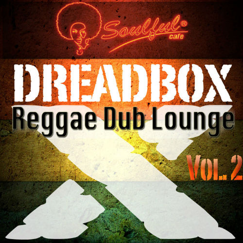 Dreadboxx: Reggae Dub Lounge Vol.2
