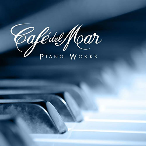 Cafe Del Mar Piano Works