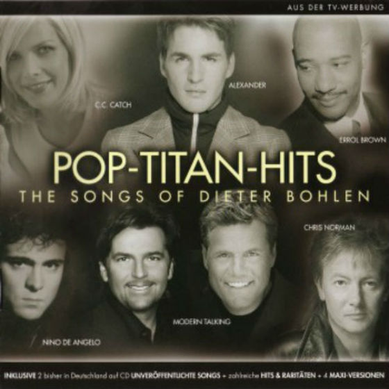 Pop Titan Hits The Songs Of Dieter Bohlen