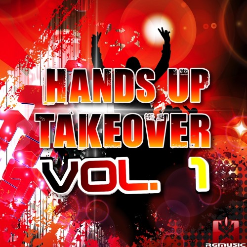 Hands Up Takeover Vol.1