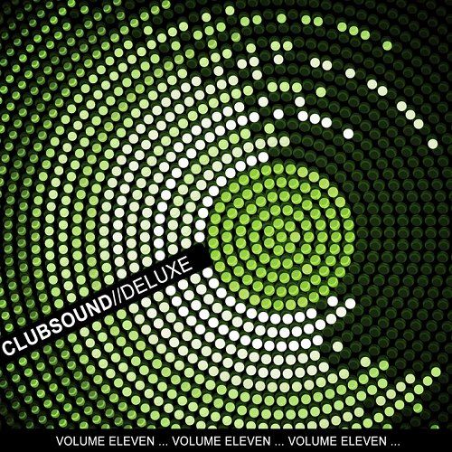 Clubsound Deluxe Volume Eleven