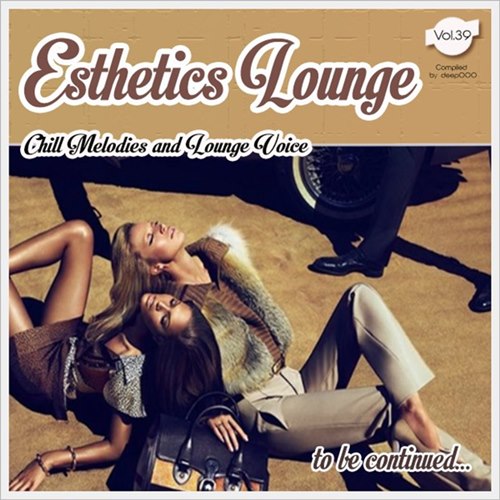 Esthetics Lounge Vol. 39