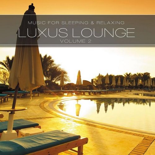 Luxus Lounge, Vol. 2