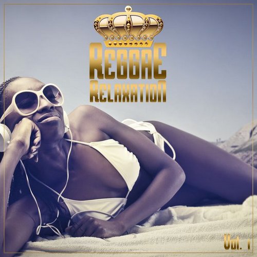 Reggae Relaxation, Vol. 1
