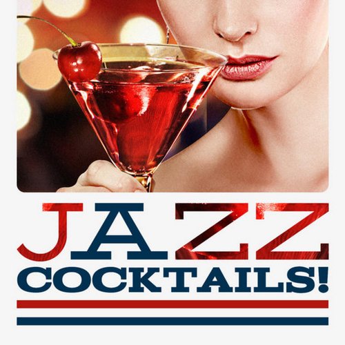 Jazz Cocktails!