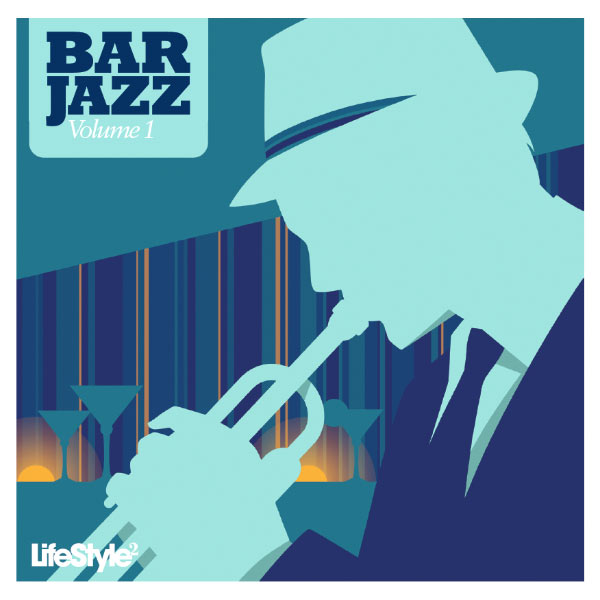 Lifestyle2. Bar Jazz Vol 1