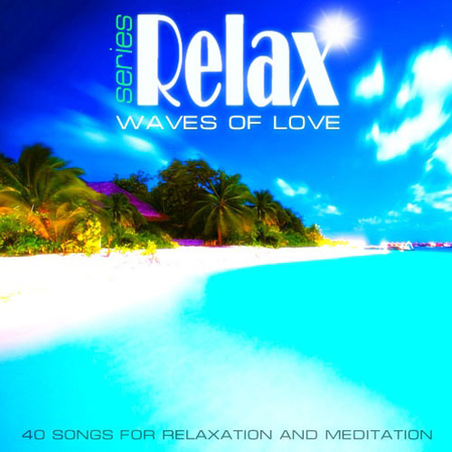 Relax Series. Wawes Of Love 