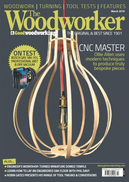 The Woodworker & Good Woodworking №3 (March 2019)
