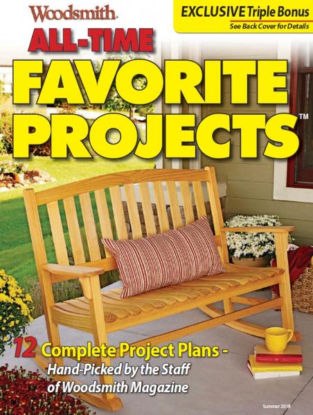 Woodsmith. All-Time Favorite Projects (2018)