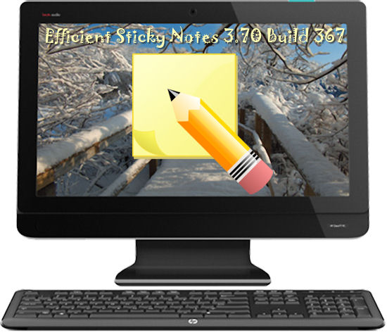 Efficient Sticky Notes Pro 3.70 Build 367 + Portable