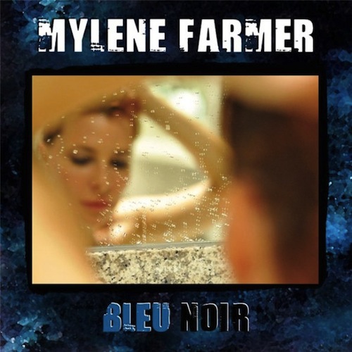 Mylene Farmer Bleu Noir pic