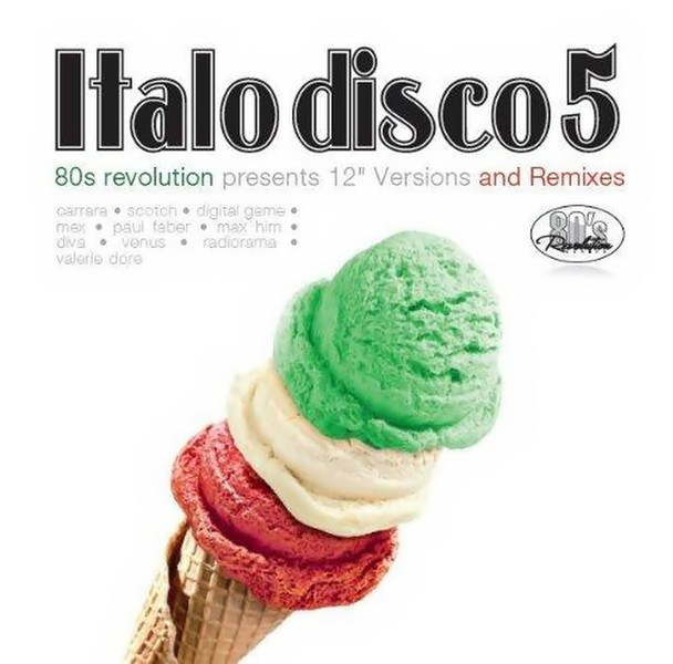 80's Revolution. Italo Disco Volume 5